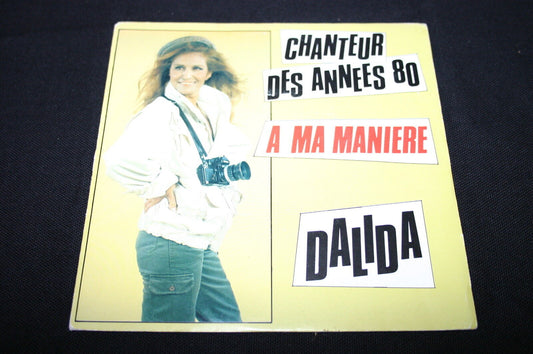 DALIDA   SP 45T 7"   CHANTEUR DES ANNES 80