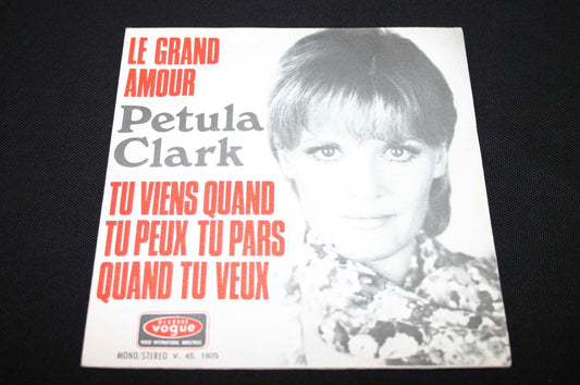 PETULA CLARK   SP 45T 7"   LE GRAND AMOUR