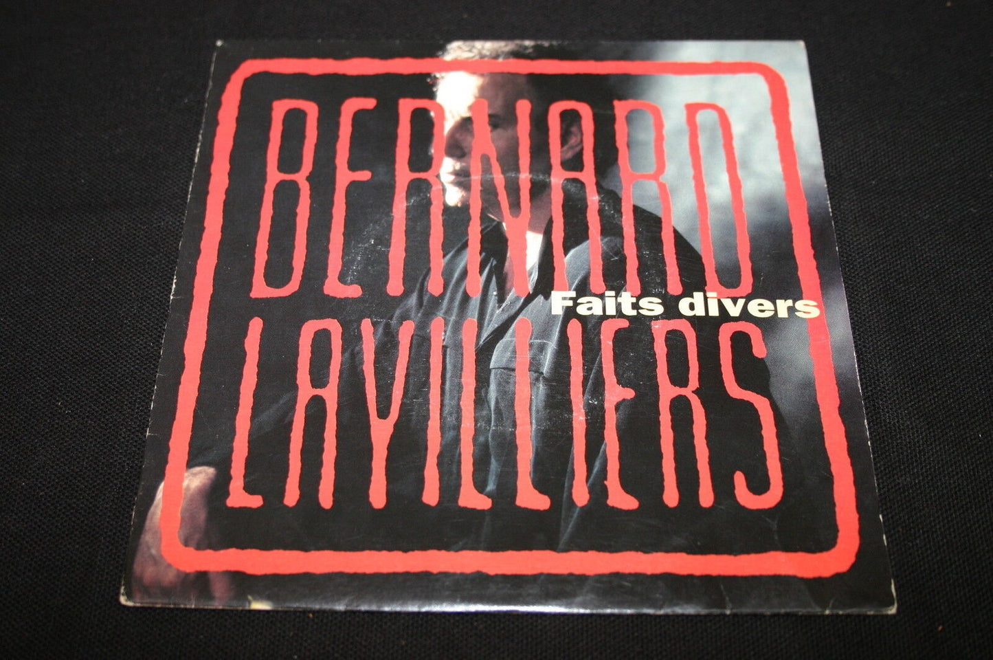 BERNARD LAVILLIERS   SP 45T 7"   FAITS DIVERS