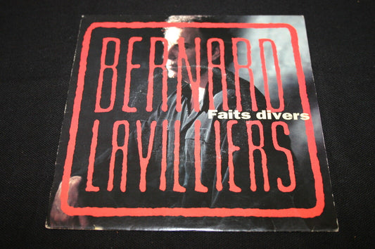 BERNARD LAVILLIERS   SP 45T 7"   FAITS DIVERS
