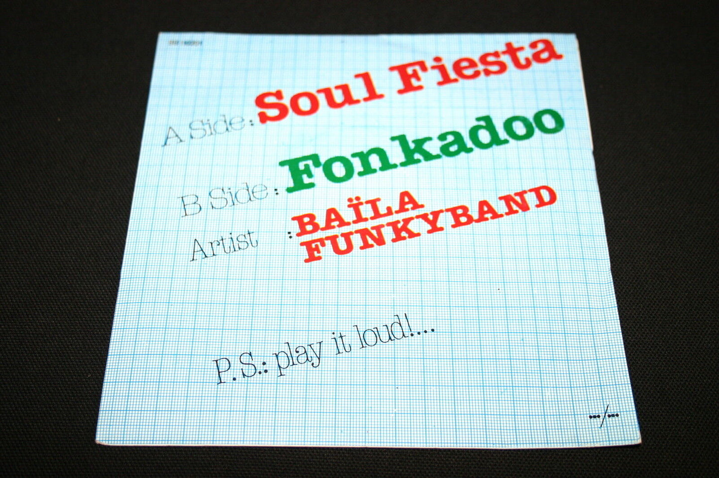 BAILA FUNKYBAND   SP 45T 7"   SOUL FIESTA   1980