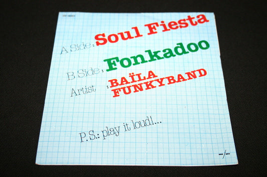 BAILA FUNKYBAND   SP 45T 7"   SOUL FIESTA   1980