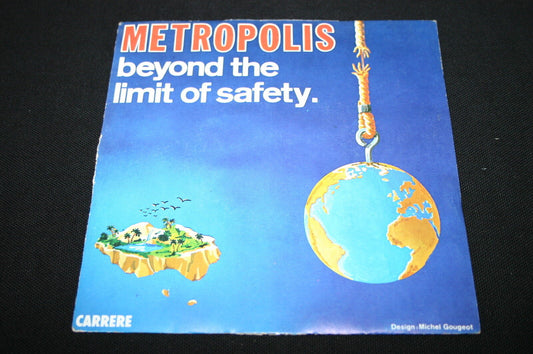 METROPOLIS   SP 45T 7"   BEYOND THE LIMIT OF SAFETY   1980
