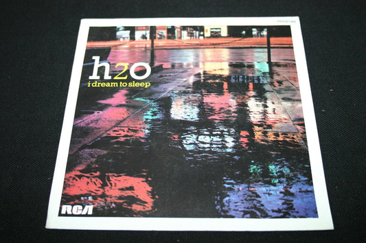 H2O   SP 45T 7"   I DREAM TO SLEEP   1983