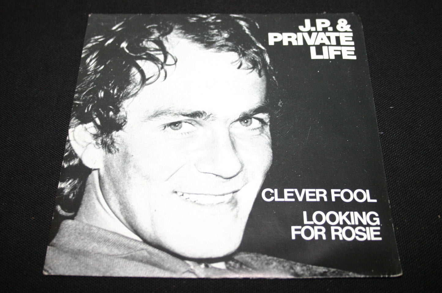 J.P. & PRIVATE LIFE   SP 45T 7"   CLEVER FOOL   1983