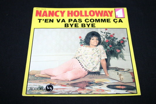 NANCY HOLLOWAY   SP 45T 7"   T'EN VA PAS COMME CA   1982