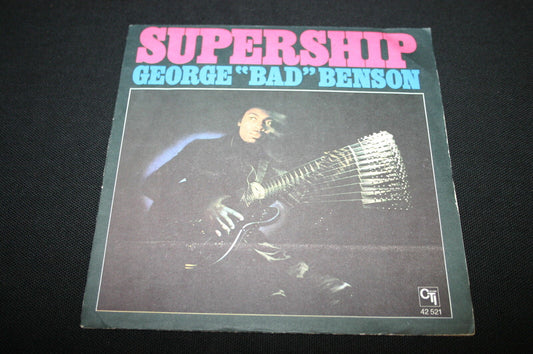 GEORGE "BAD" BENSON   SP 45T 7"   SUPERSHIP   1975
