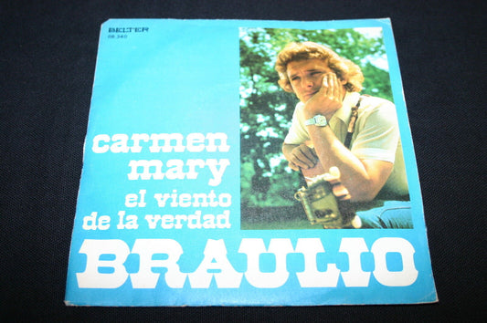 BRAULIO   SP 45T 7"   CARMEN MARY   1974   SPAIN