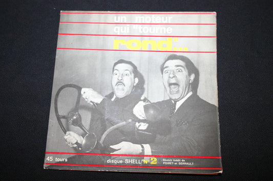 SERRAULT POIRET   SP 45T 7"   UN MOTEUR QUI TOURNE ROND   PROMO SHELL N° 2