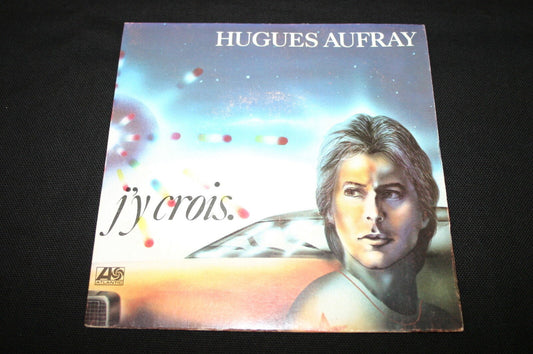HUGUES AUFRAY   SP 45T 7"   C'EST PLUS FORT QUE MOI J'Y CROIS   1976   RARE