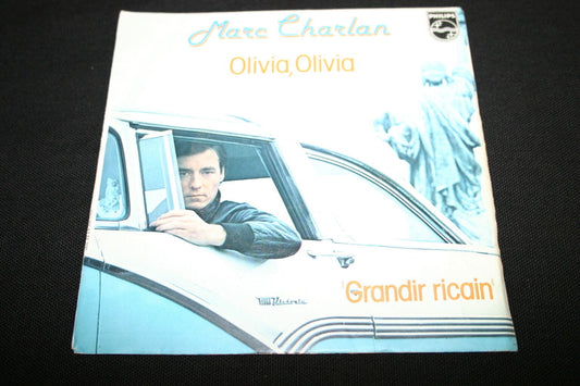 MARC CHARLAN   SP 45T 7"   OLIVIA OLIVIA   1979