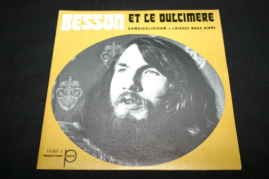 BESSON ET LE DULCIMERE   SP 45T 7"   DAMDIDALIDIDAM