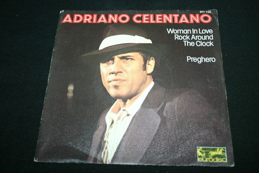 ADRIANO CELENTANO   SP 45T 7"   A WOMAN IN LOVE ROCK AROUND THE CLOCK   1978