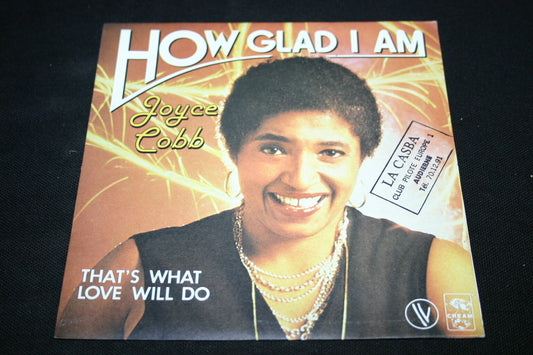 JOYCE COBB   SP 45T 7"   HOW GLAD I AM   1980
