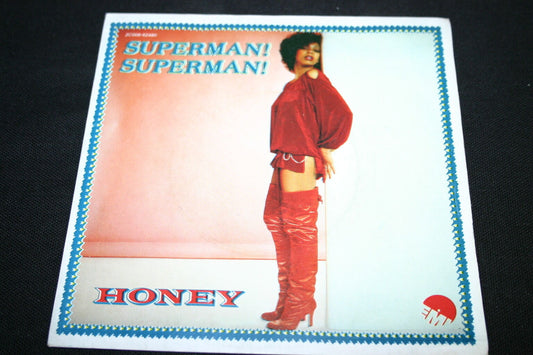 HONEY   SP 45T 7"   SUPERMAN ! SUPERMAN !   1979