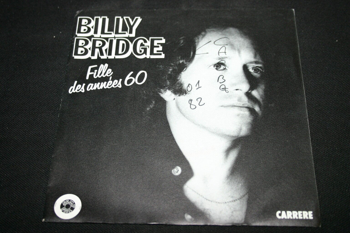 BILLY BRIDGE   SP 45T 7"   FILLE DES ANNEES 60   1981