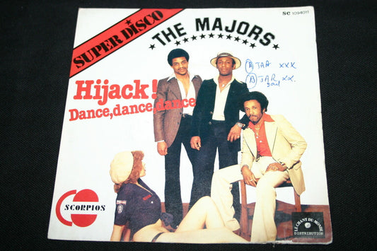 THE MAJORS   SP 45T 7"   HIJACK !   1978