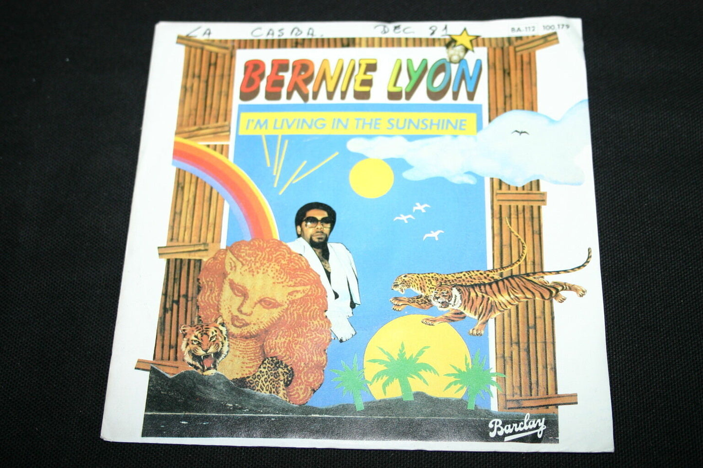 BERNIE LYON   SP 45T 7"   I'M LIVING IN THE SUNSHINE   1981