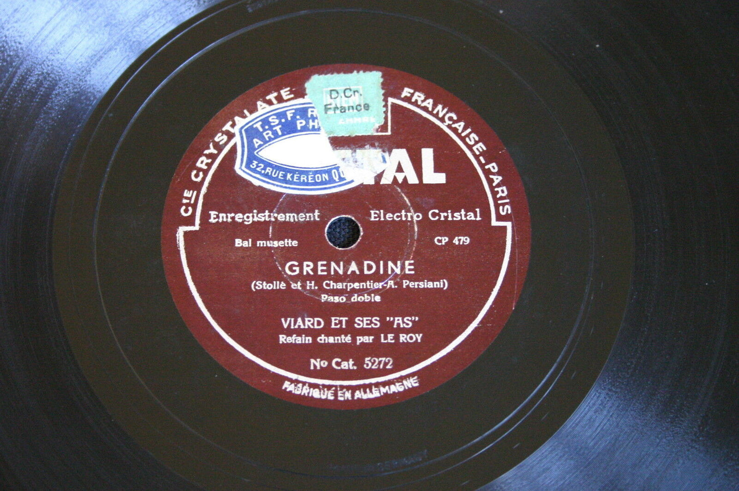 VIARD ET SES AS   78T   GRENADINE / QUAND ON EST D'LA CLOCHE   CRISTAL   RARE