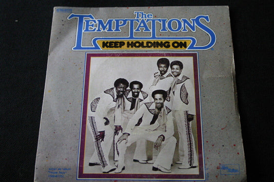 THE TEMPTATIONS   SP 45T 7"   KEEP HOLDING ON   1975