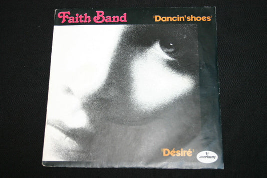 FAITH BAND   SP 45T 7"   DANCIN' SHOES   1978