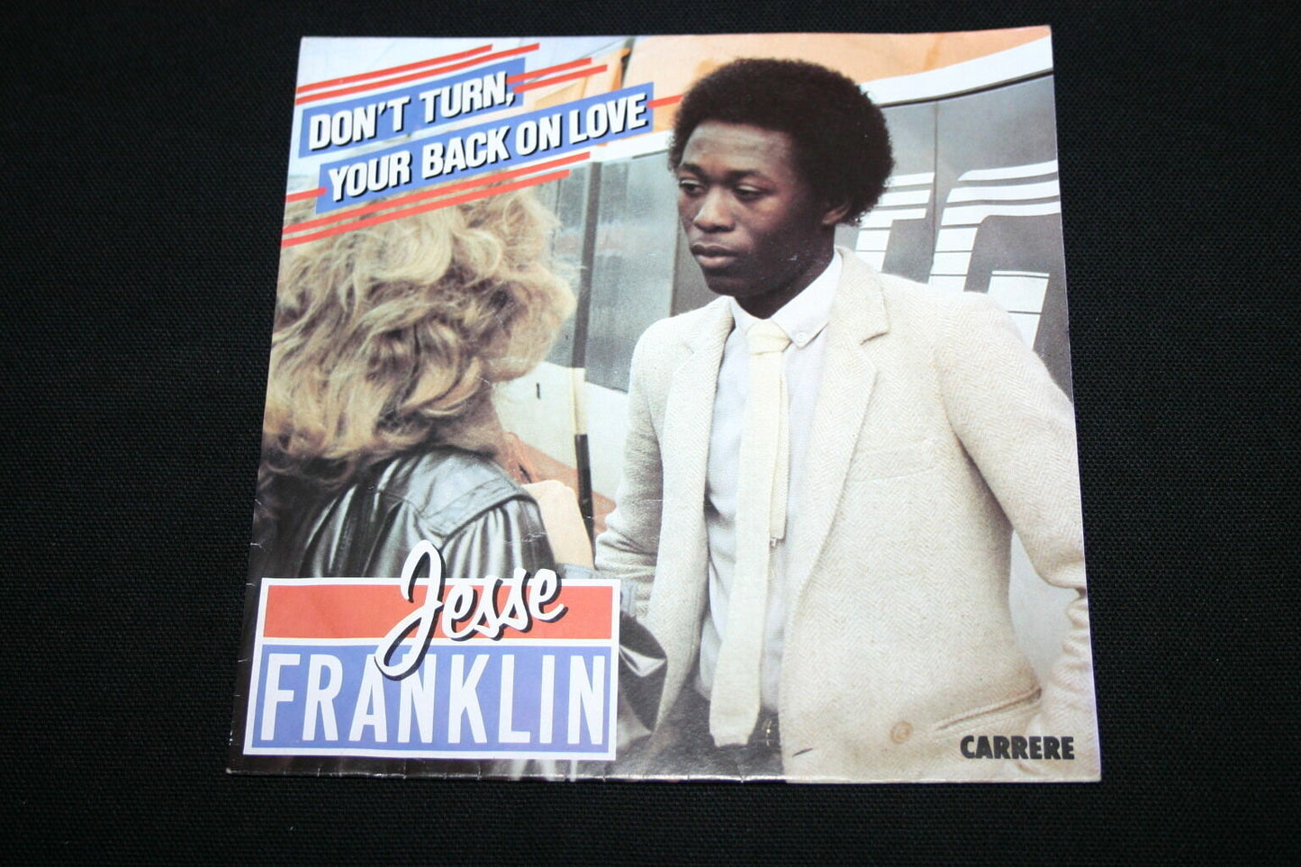 JESSE FRANKLIN   SP 45T 7"   DON'T TURN YOUR BACK ON LOVE (SHORT & LONG VERSION)