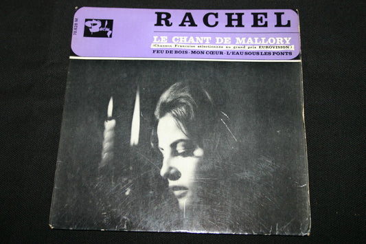 RACHEL   EP 45T 7"   LE CHANT DE MALLORY