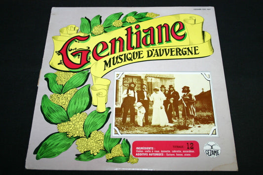 GENTIANE   LP 33T 12"   MUSIQUE D'AUVERGNE