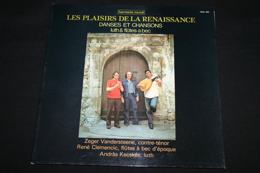CLEMENCIC TRIO  LP 33T 12"  LES PLAISIRS DE LA RENAISSANCE   LUTH & FLUTES A BEC