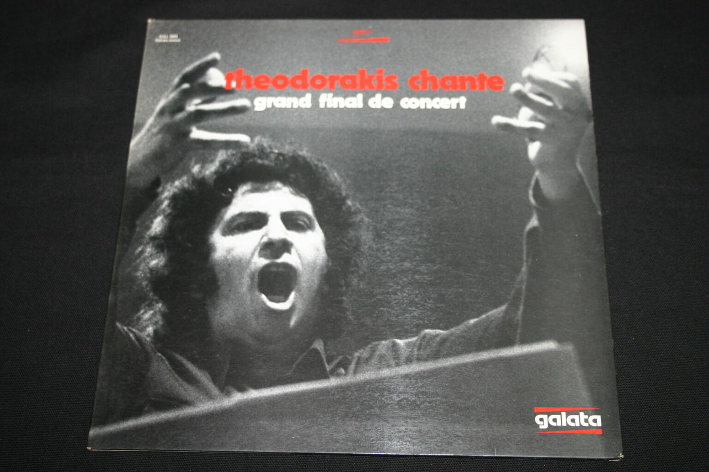 THEODORAKIS CHANTE   LP 33T 12"   GRAND FINAL DE CONCERT   GALATA 500   1977