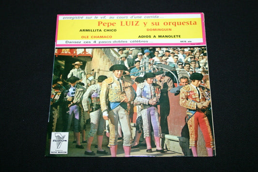 PEPE LUIZ Y SU ORQUESTA   EP 45T 7"   ARMILLITA CHICO