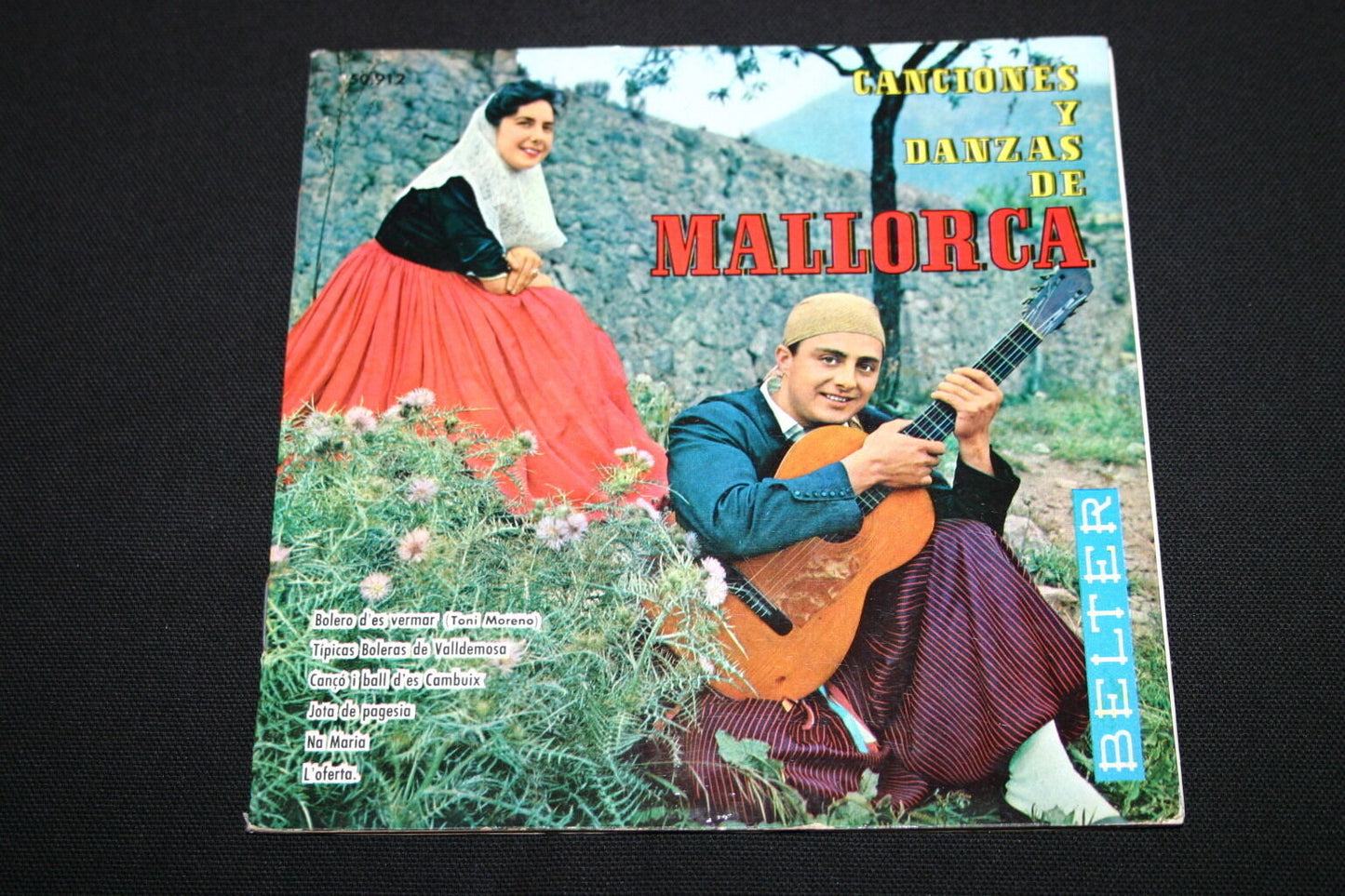 CANCIONES Y DANZAS DE MALLORCA   EP 45T 7"   BOLERO D'ES VERMAR