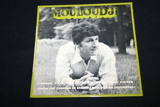 MOULOUDJI   EP 45T 7"   L'AMOUR C'EST PAS LA MER A BOIRE
