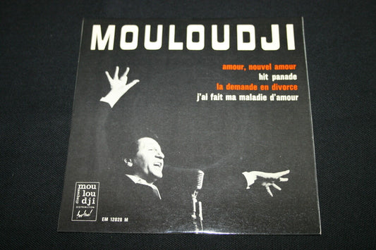 MOULOUDJI   EP 45T 7"   AMOUR, NOUVEL AMOUR