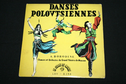 A. BORODINE   SP 45T 7"   DANSES POLOVTSIENNES