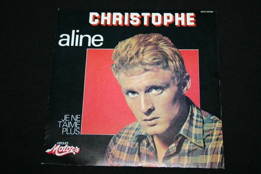 CHRISTOPHE   SP 45T 7"   ALINE