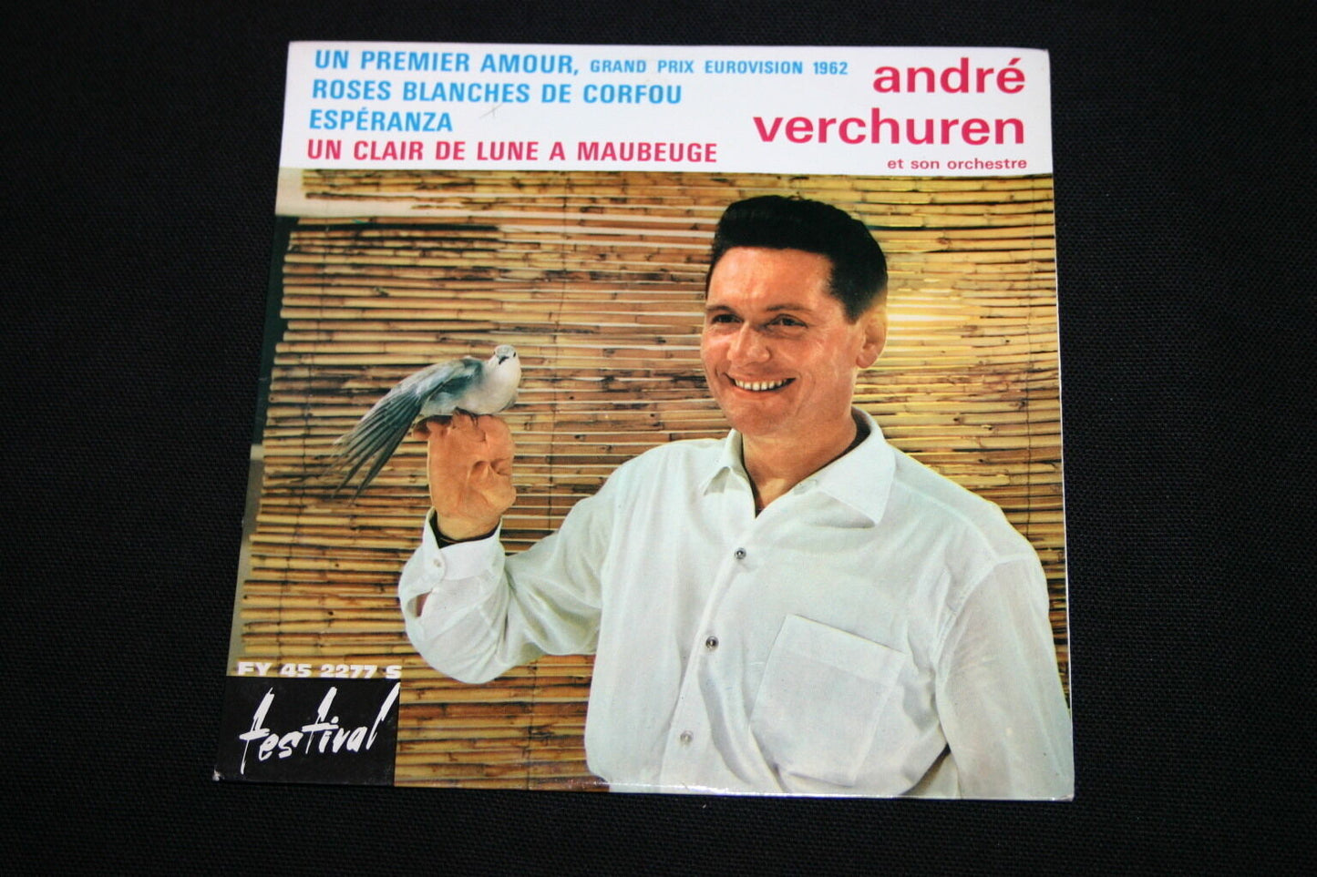 ANDRE VERCHUREN   EP 45T 7"   ROSES BLANCHES DE CORFOU