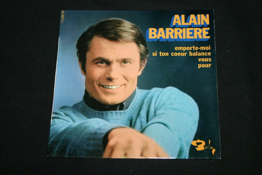 ALAIN BARRIERE   EP 45T 7"   EMPORTE-MOI