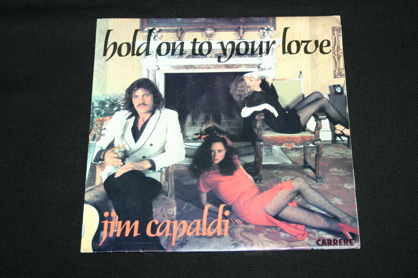 JIM CAPALDI   SP 45T 7"   HOLD ON TO YOUR LOVE   1980