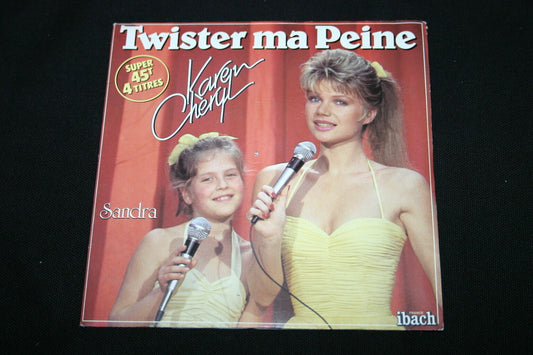 KAREN CHERYL   EP 45T 7"   TWISTER MA PEINE