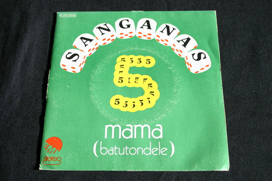 SANGANAS   SP 45T 7"   MAMA