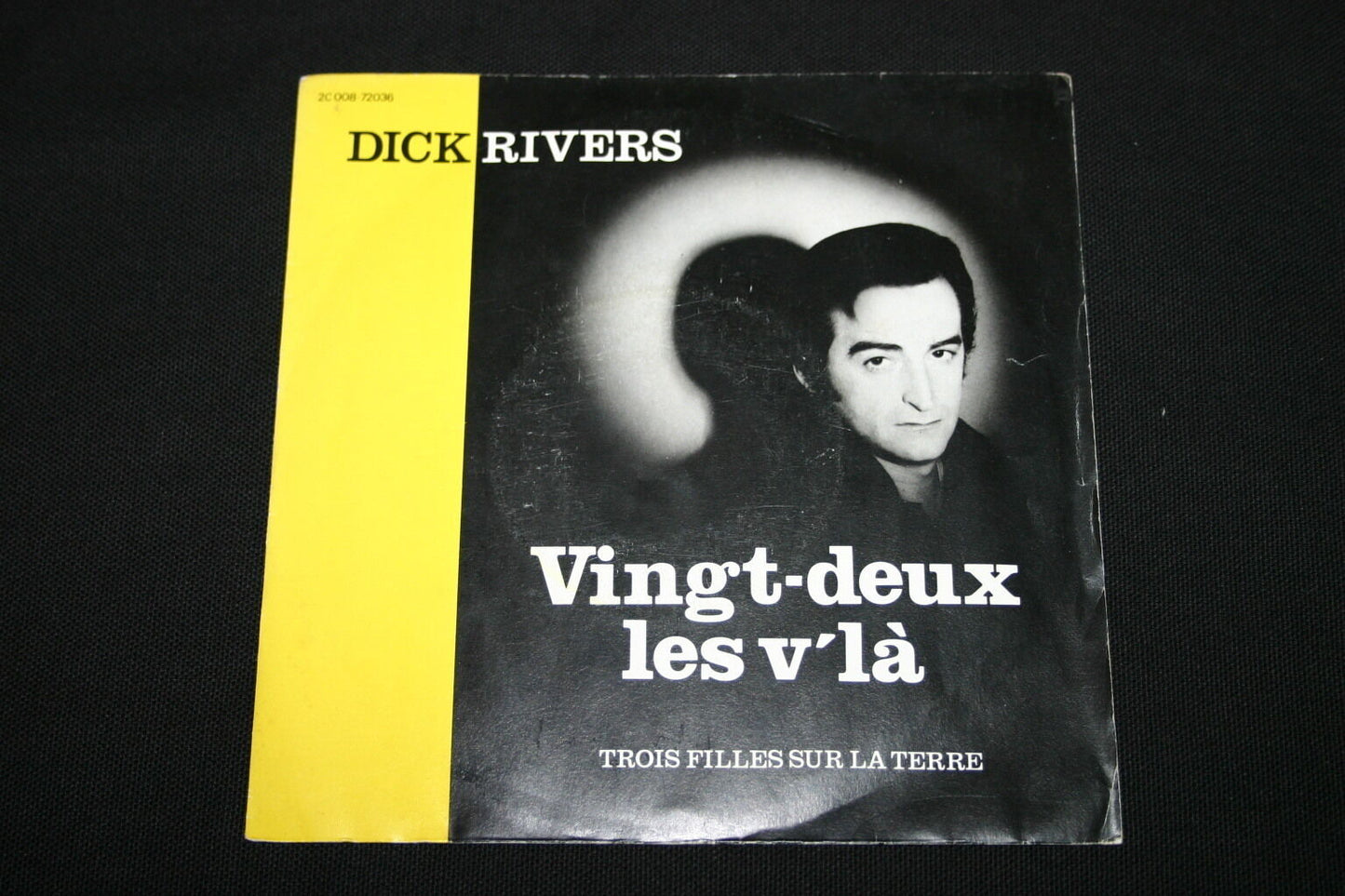 DICK RIVERS   SP 45T 7"   VINGT-DEUX LES V'LA
