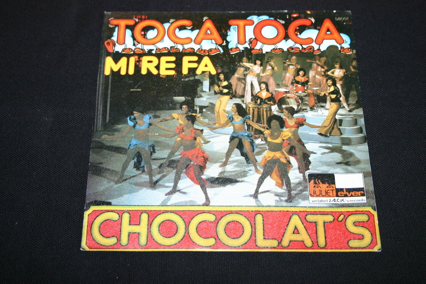 CHOCOLAT'S   SP 45T 7"   TOCA TOCA MI RE FA   1976