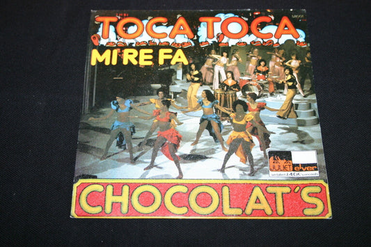 CHOCOLAT'S   SP 45T 7"   TOCA TOCA MI RE FA   1976
