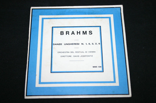 DAVID JOSEFOWITZ / BRAHMS   SP 45T 7"   DANZE UNGHERESI N° 1 5 3 2 6