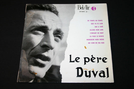 LE PERE DUVAL INTERPRETE SES CHANSONS  LP 33T 25CM   DE TEMPS EN TEMPS