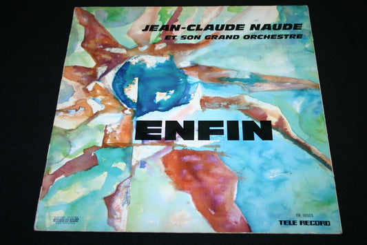 JEAN-CLAUDE NAUDE   LP 33T 12"   ENFIN