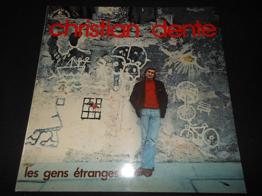 CHRISTIAN DENTE   LP 33T 12"   LES GENS ETRANGES   1976