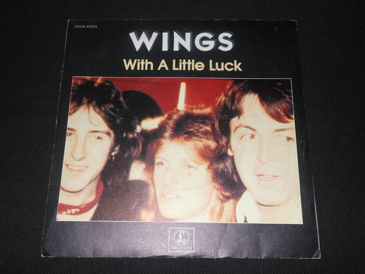 WINGS   SP 45T 7"   WITH A LITTLE LUCK   1978