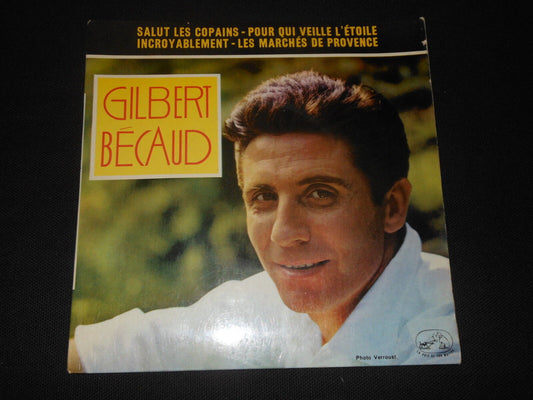 GILBERT BECAUD   EP 45T 7"   SALUT LES COPAINS
